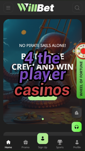 4 the player casinos-asdasdzhjkds.com